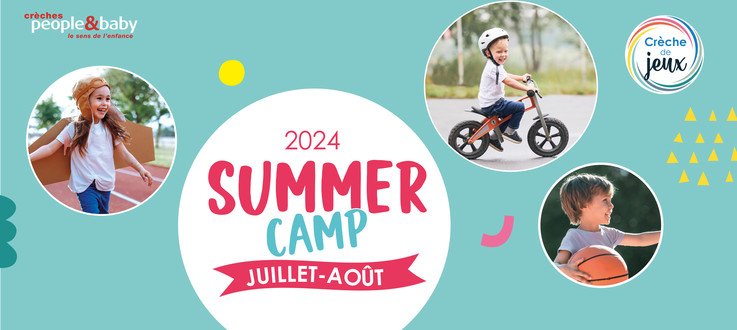 Summer Camps : des crèches ouvertes pendant les vacances