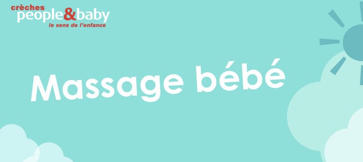 Activité sensorielle : Massage pour bébé